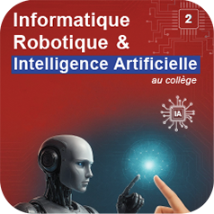 Icone : Ressources Informatique Robotique et Intelligence Artificielle au collège 2